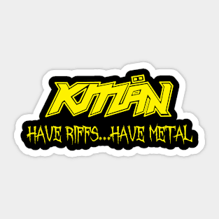 KMaN - Have Riffs...Have Metal - YELLOW Sticker